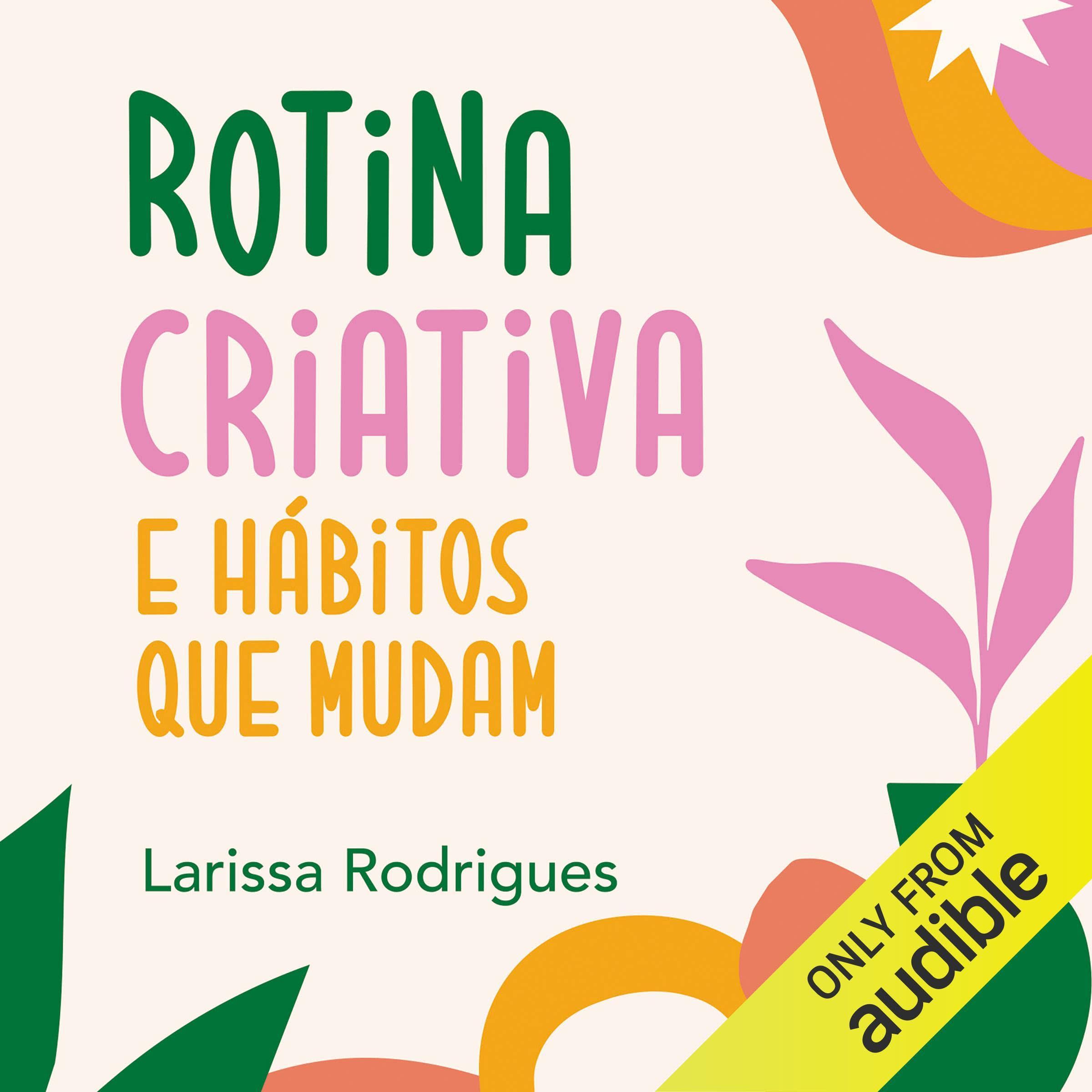 Rotina Criativa e hábitos que mudam cover