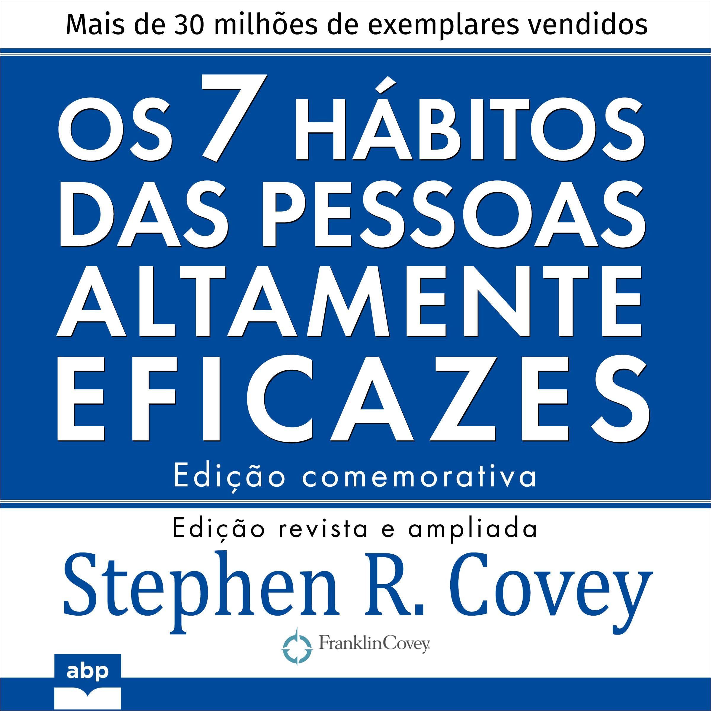 Os 7 hábitos das pessoas altamente eficazes cover