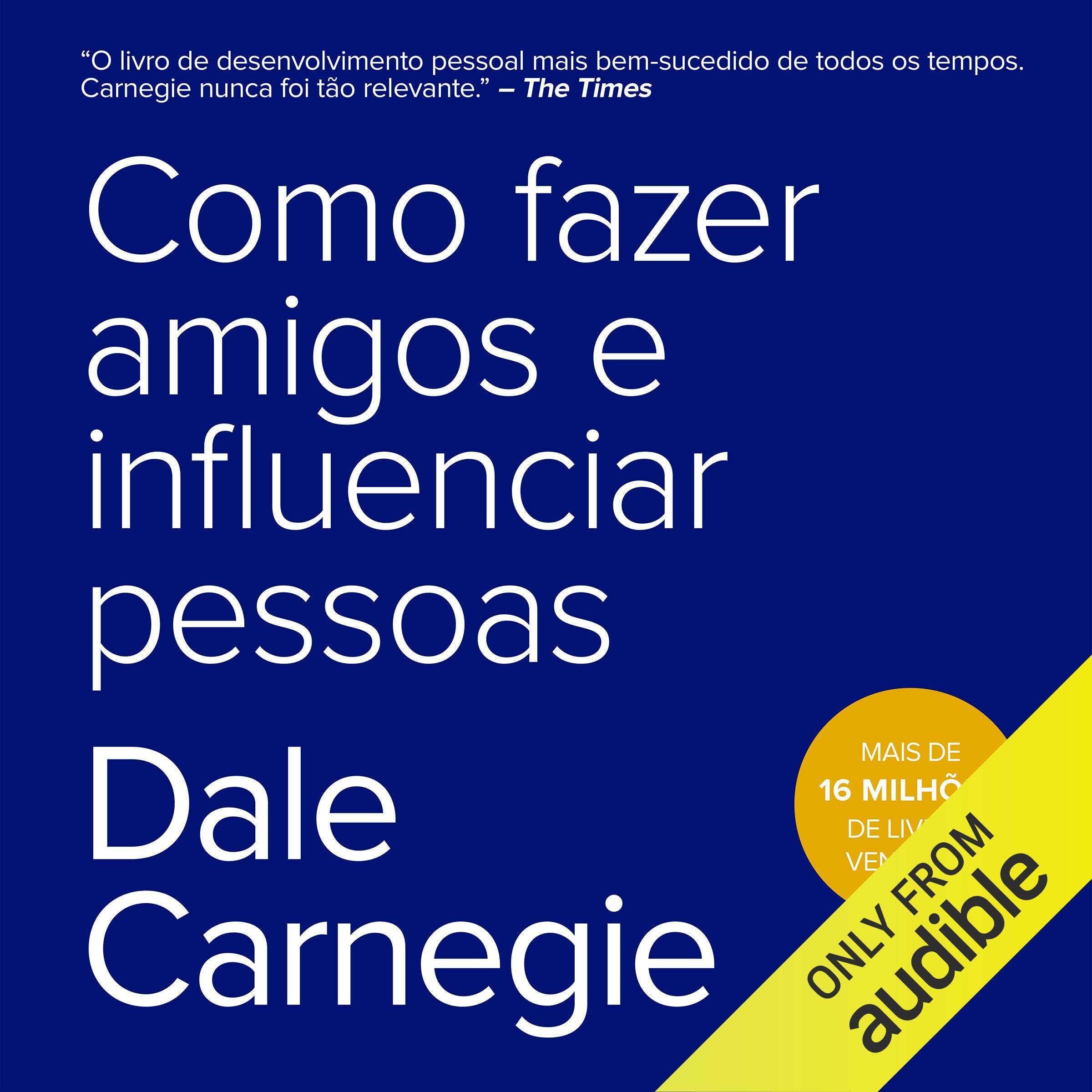Como fazer amigos e influenciar pessoas cover