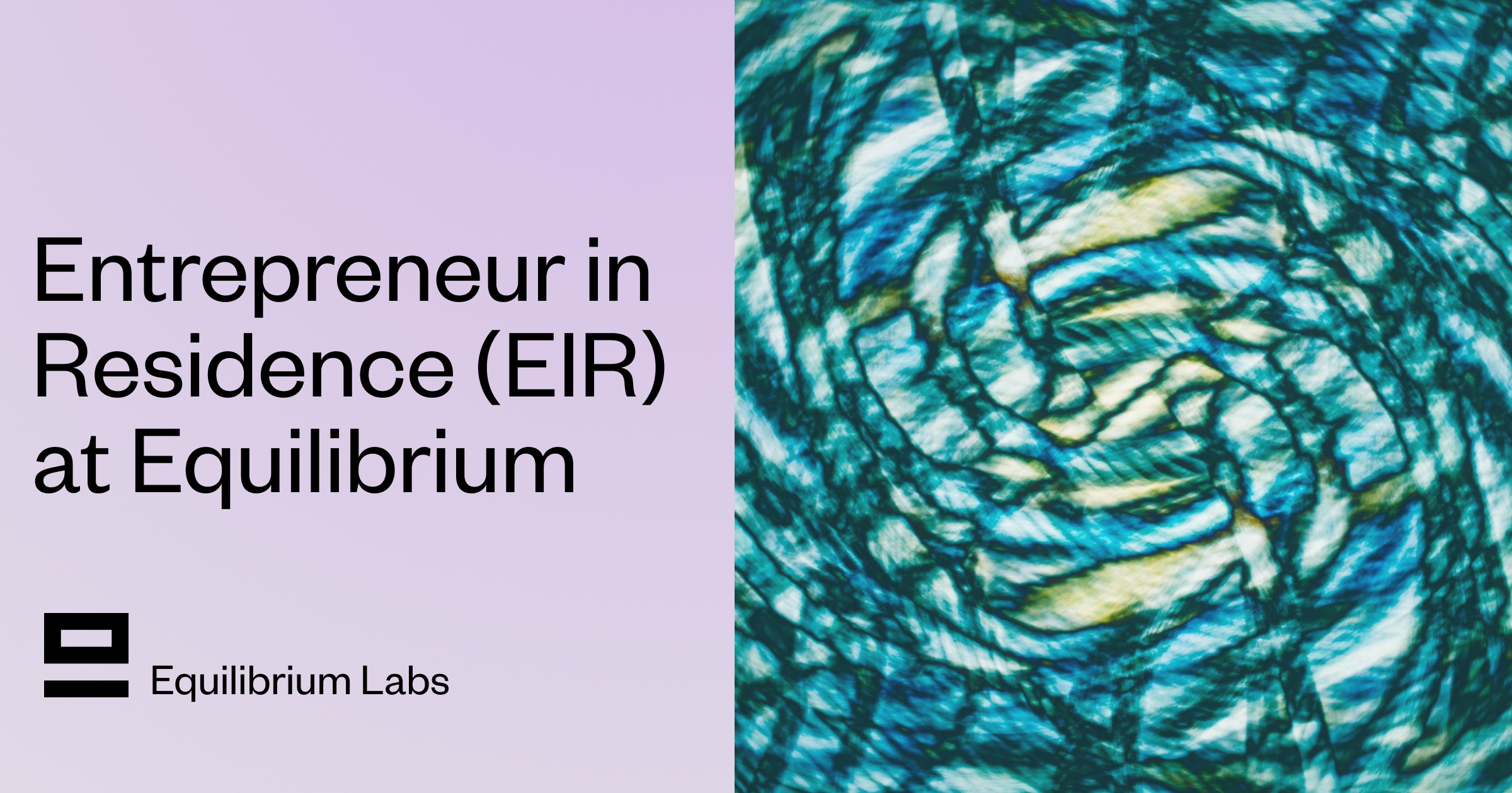 Introducing Our Entrepreneur in Residence (EIR) Program