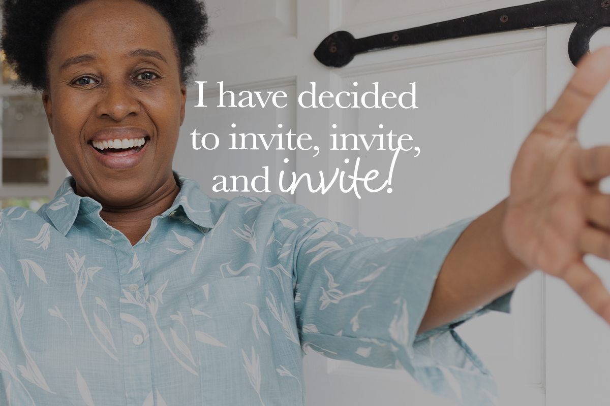 Invite Them to See the Love