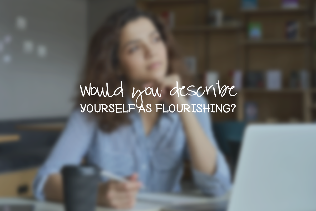 Flourishing? Really?