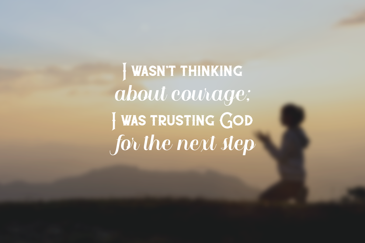 Courageous Trust