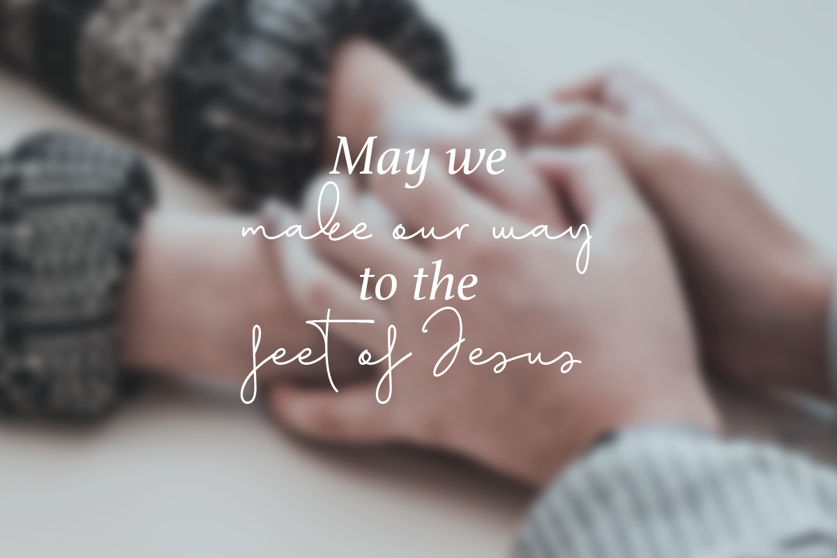 At His Feet and In His Arms