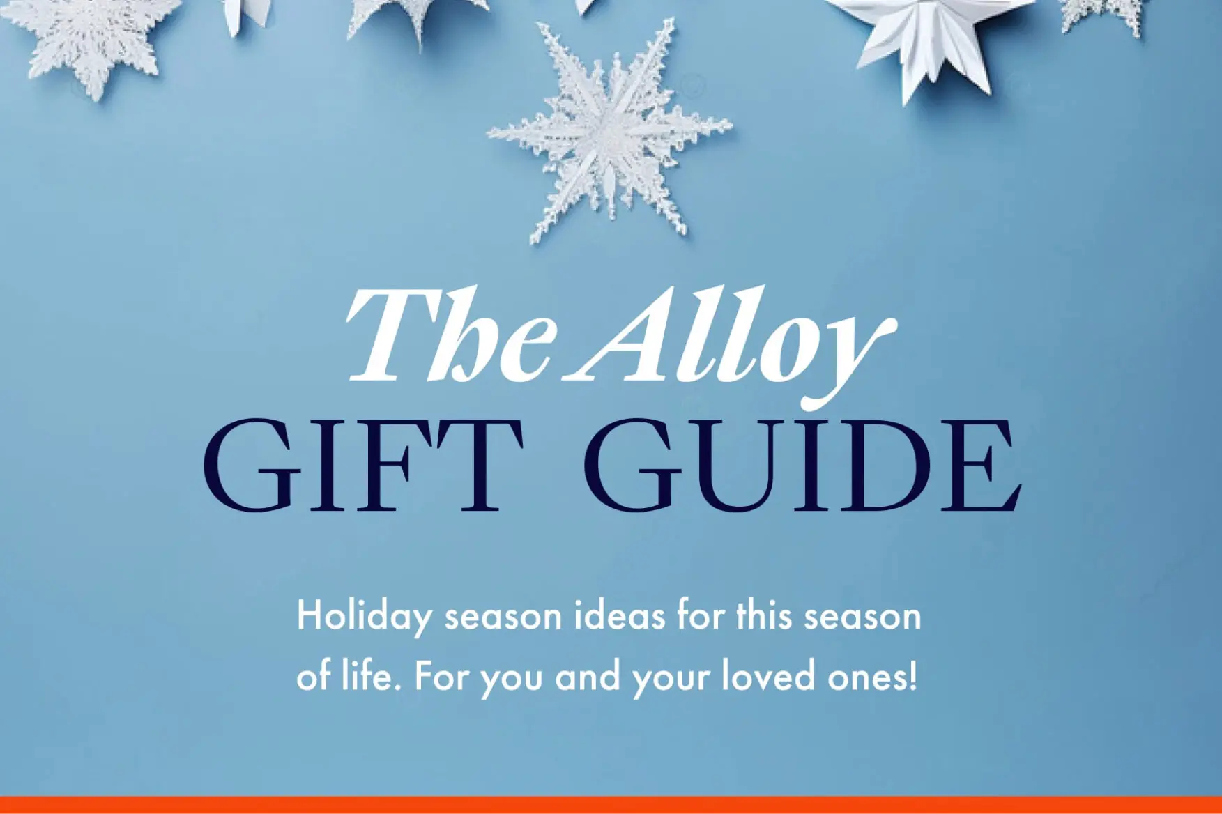 Graphic with snowflakes on blue background, text reading: The Alloy Gift Guide