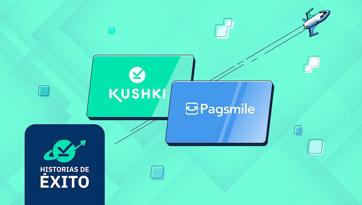 Historia de éxito: Kushki y Pagsmile, una alianza que impulsa los pagos digitales en Latinoamérica