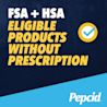 PEPCID® logo highlighting FSA and HSA eligible products without a prescription, marked with a blue checkmark.