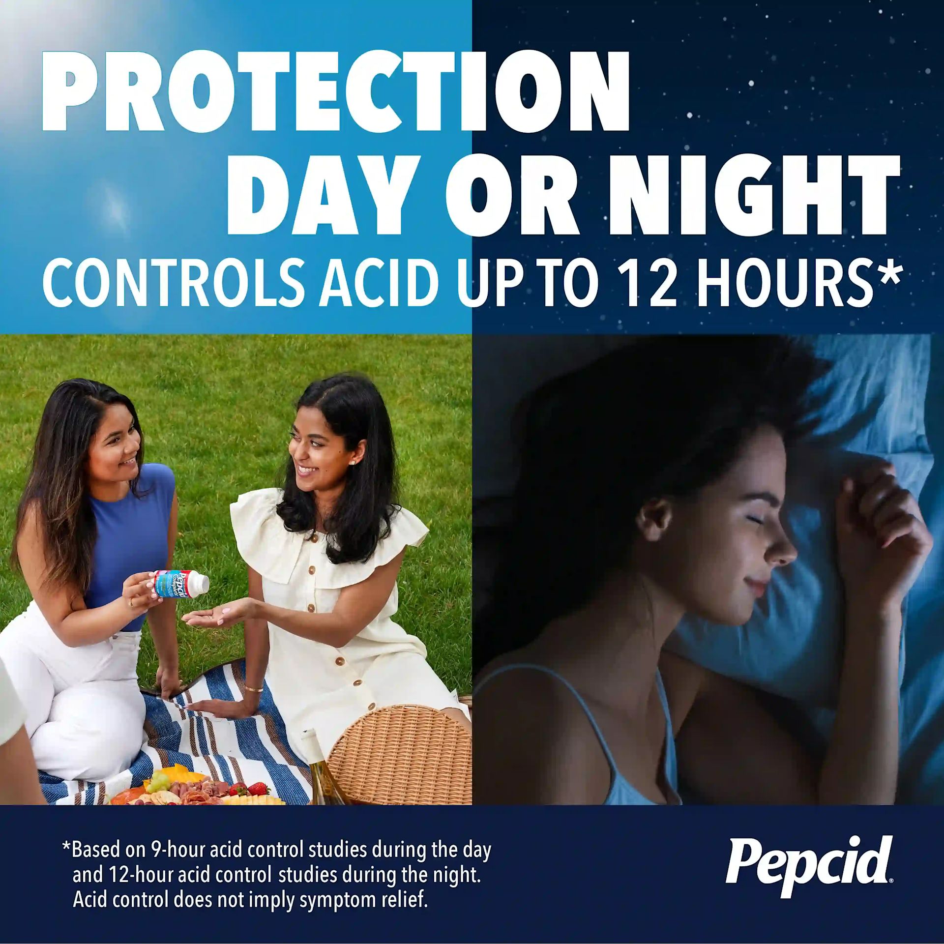 PEPCID COMPLETE® protects day and night