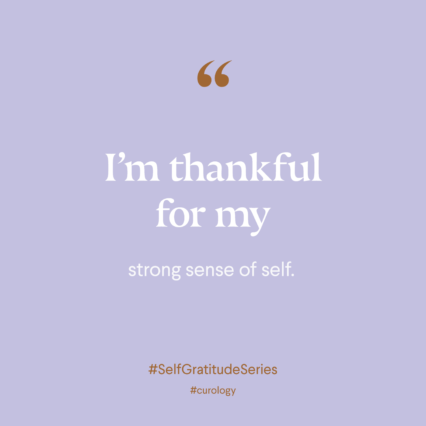 "I'm thanksful for my strong sense of self" graphic