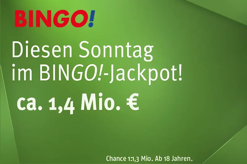 BIN<em>GO!</em>-Jackpot ca. 1,4 Mio. €