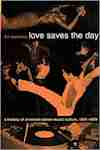 Love Saves the Day: A History of American Dance Music Culture, 1970–1979