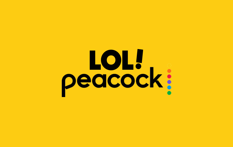 lol peacock, laugh out loud network, streaming distribution platforms