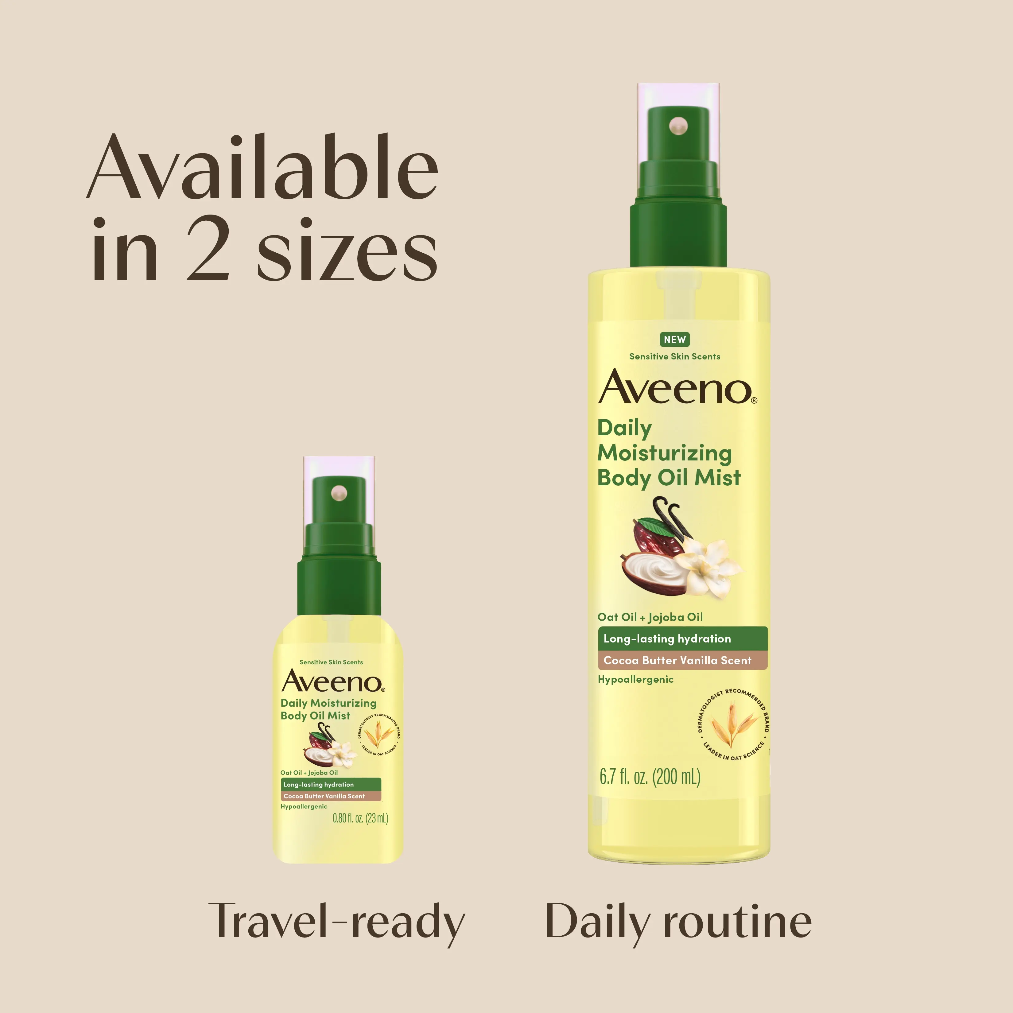 Aveeno® Daily Moisturizing Body Oil Mist available in 2 sizes, travel-ready, daily routine