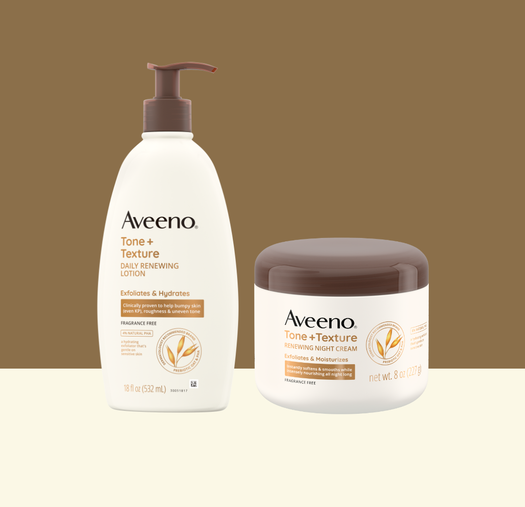 Aveeno<sup>®</sup> Tone + Texture Collection