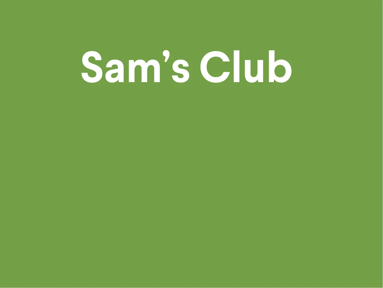 The words "Sam's Club" on a green background