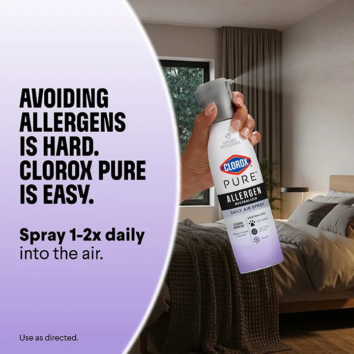 Avoiding allergens is hard. Clorox PURE is easy. Spray 1–2x daily in the air