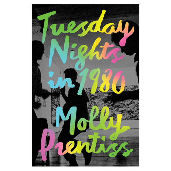Molly prentiss tuesday nights in 1980