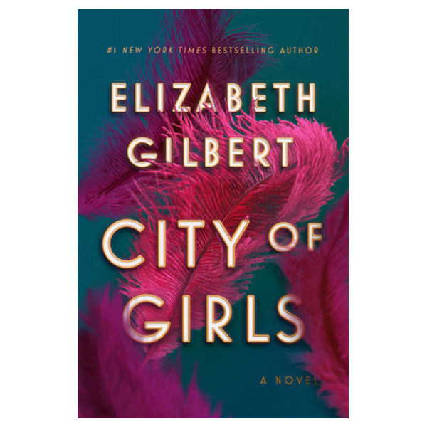 Elizabeth gilbert city of girls