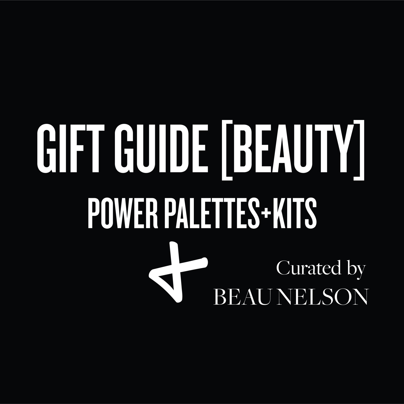 Guift guide beauty 800x800