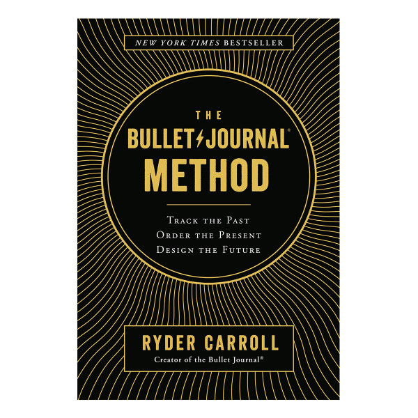 Ryder carroll the bullet journal method