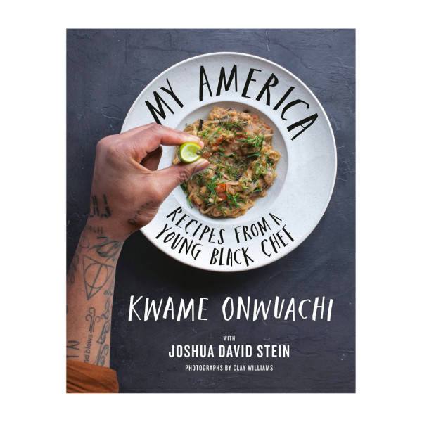 My america  recipes from a young black chef  a cookbook hardcover