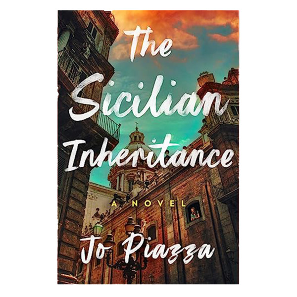 The sicilian inheritance by jo piazza