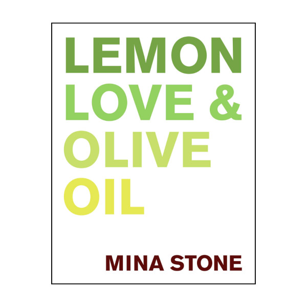 Lemon  love   olive oil by mina stone