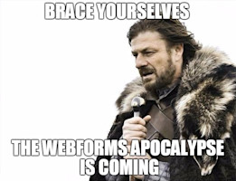 WebForms Apocalypse Meme
