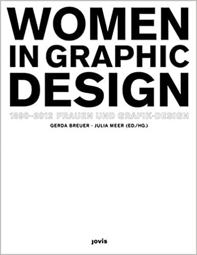book cover for Women in Graphic Design 1890-2012