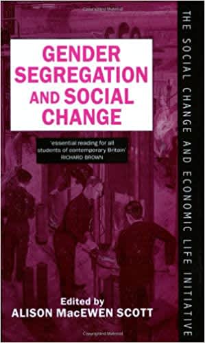 book cover for Gendered Segregation and Social Change