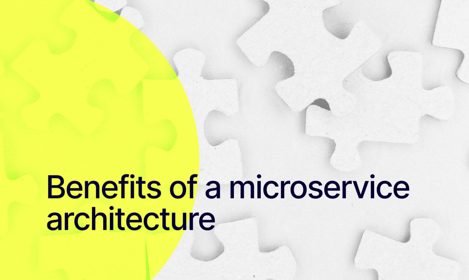 Benefits of a microservice architecture - Extendi