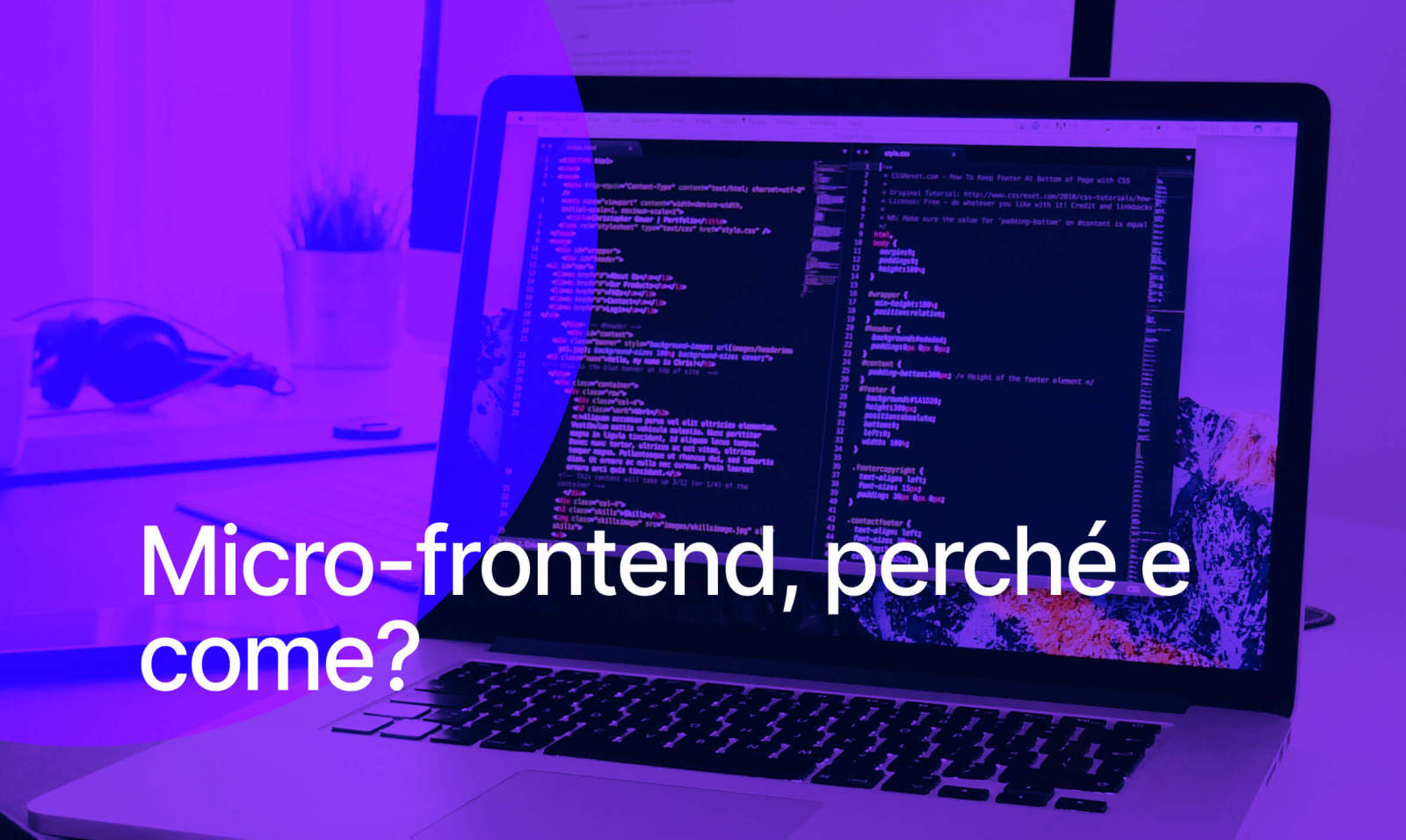 Micro-frontends, why and how?
