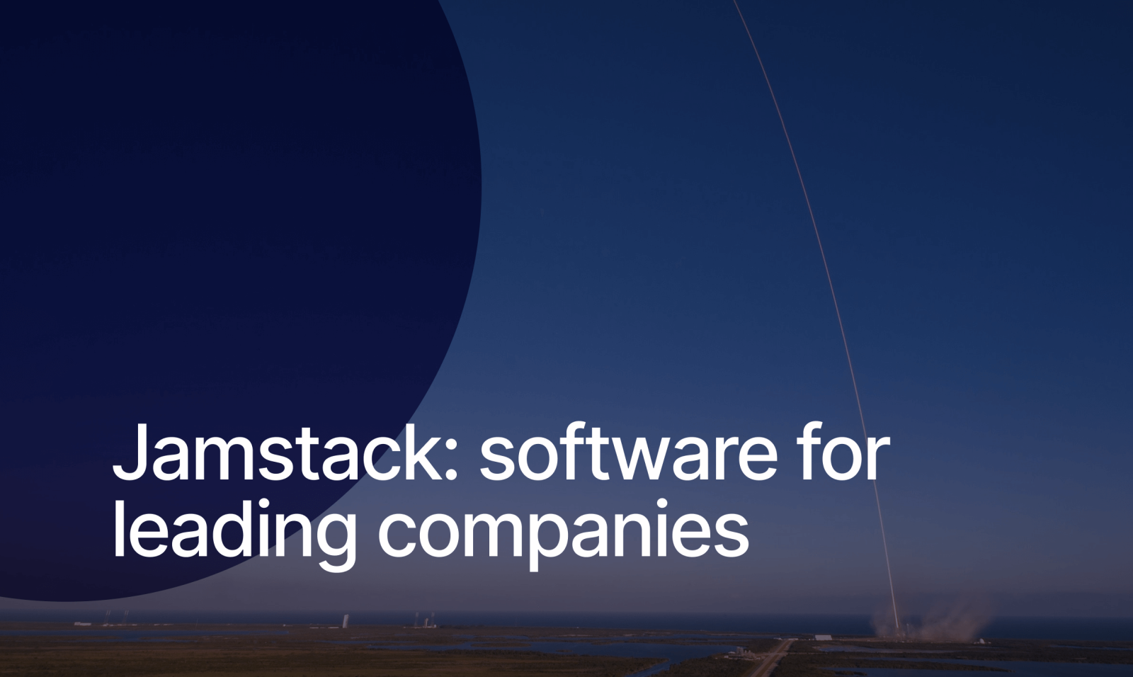 Jamstack software for leading companies
