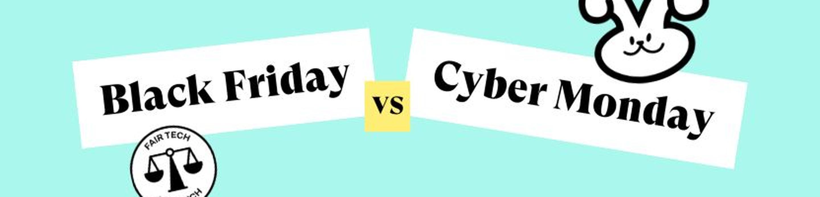 Black Friday vs Cyber Monday deals: which are better?