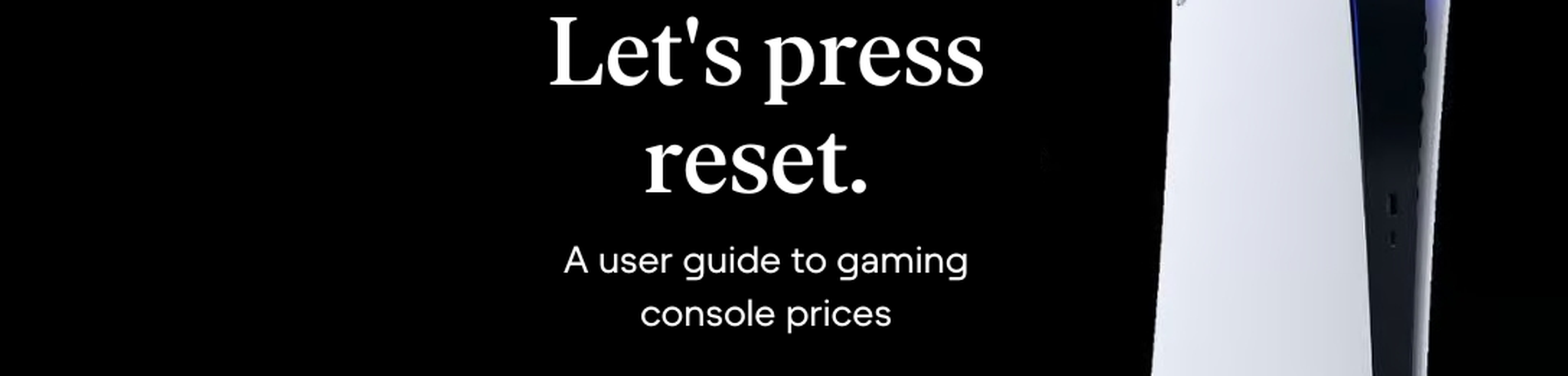 ps5 and headline banner for console price guide