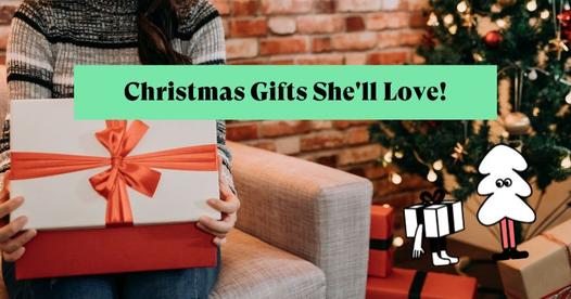 Christmas gifts for her: what to buy for the special woman in your life