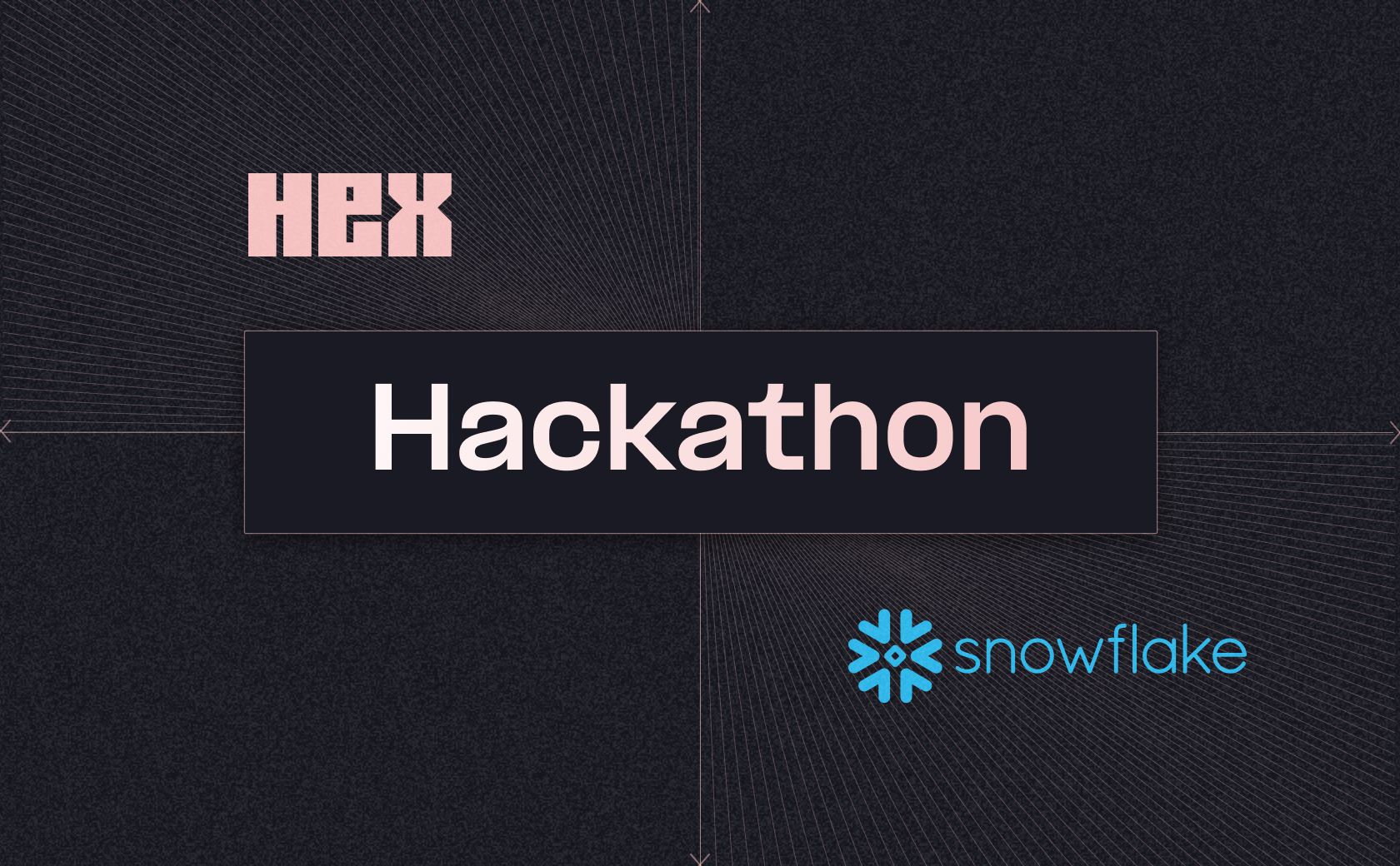 Hex + Snowflake Hackathon Recap Blog hero