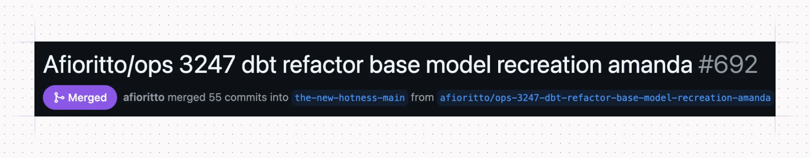 While you’re working, you’ll create PRs as you normally would, but you’ll change where the merge goes! Our [working-main] was called [the-new-hotness-main] because it made us giggle, and humor is an important (and overlooked!) skill of analytics engineering.