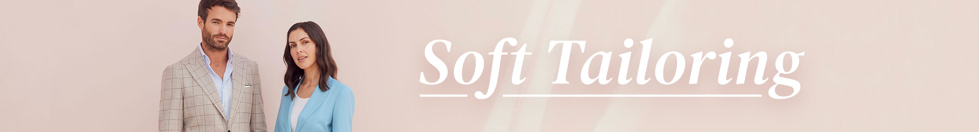 Soft Tailoring - Summer 2022