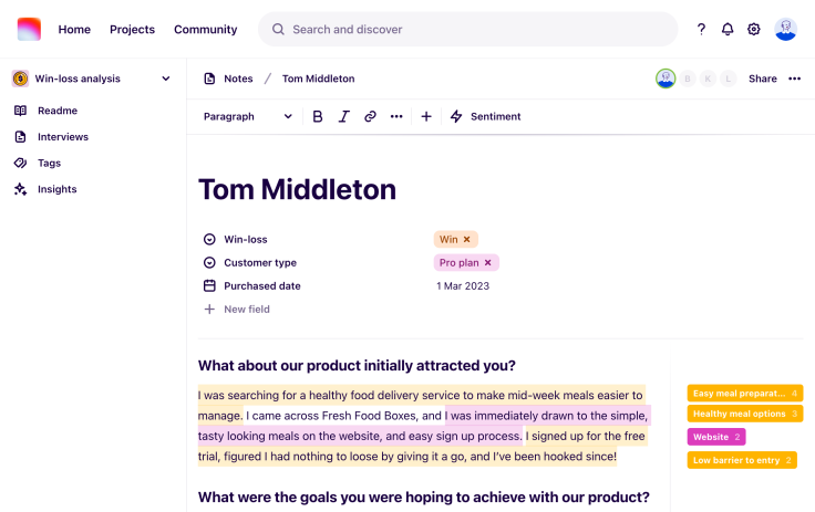 Segment your feedback by win, loss, and customer type using fields.