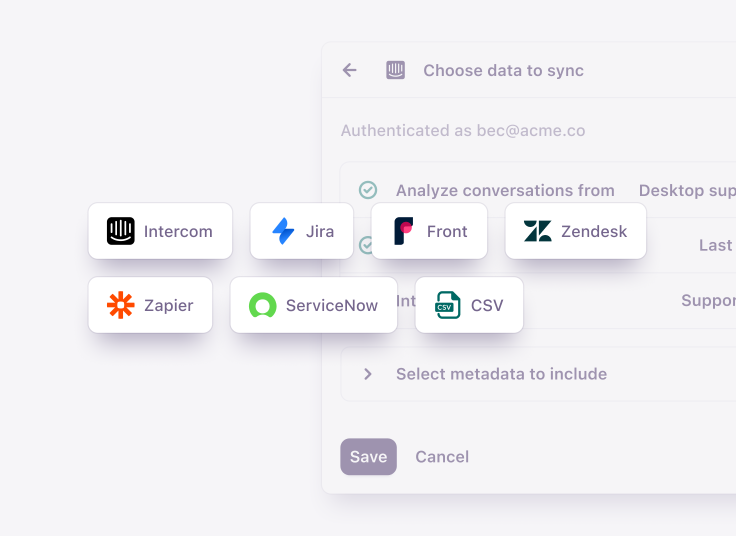 Connect your tools to automate your feedback analysis.