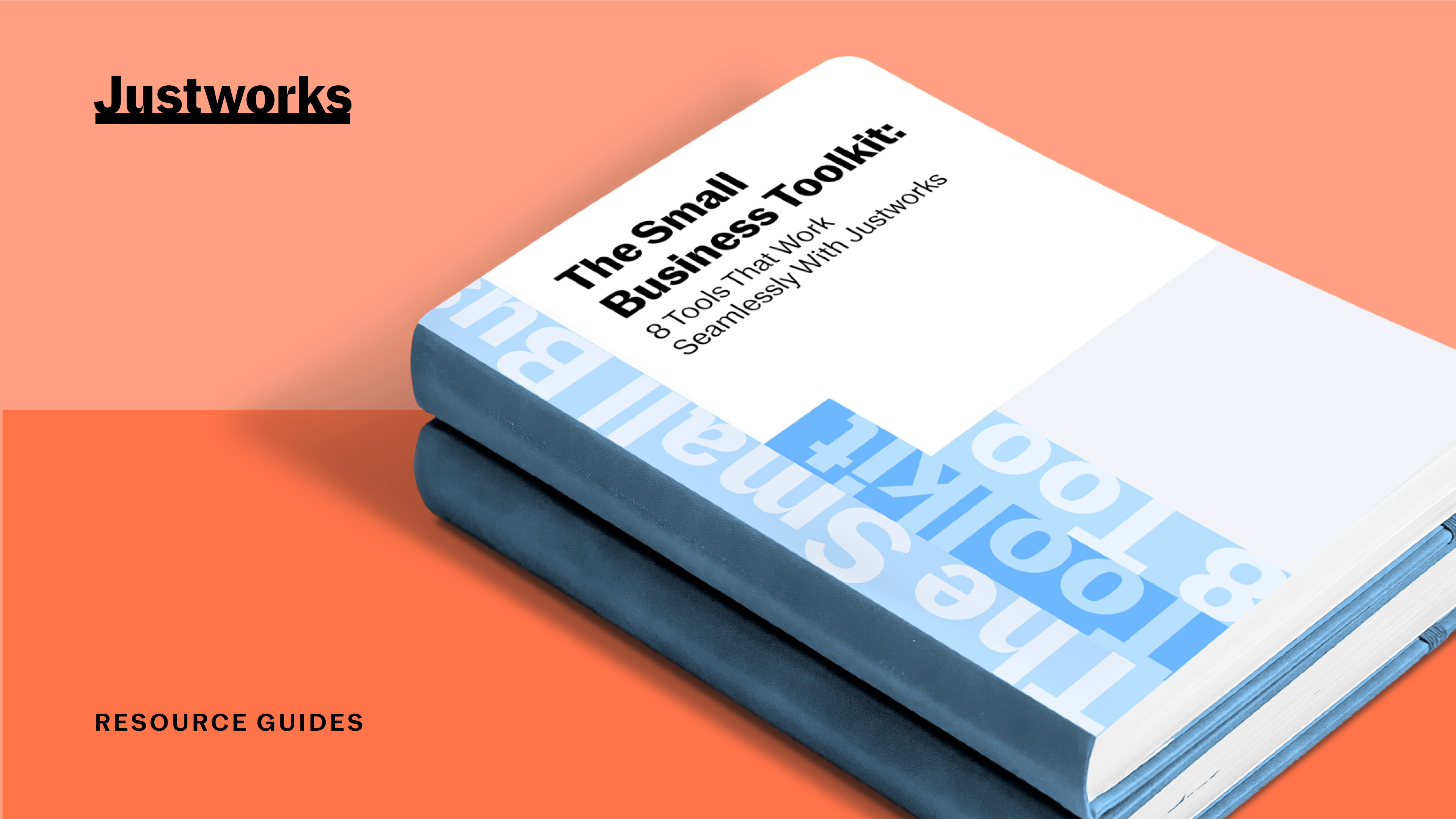 The Small Business Toolkit: 8 Tools That Work Seamlessly With Justworks Meta Image
