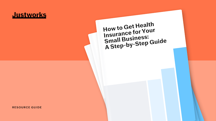 Get Health How to Get Health Insurance for Your Small Business - Justworks