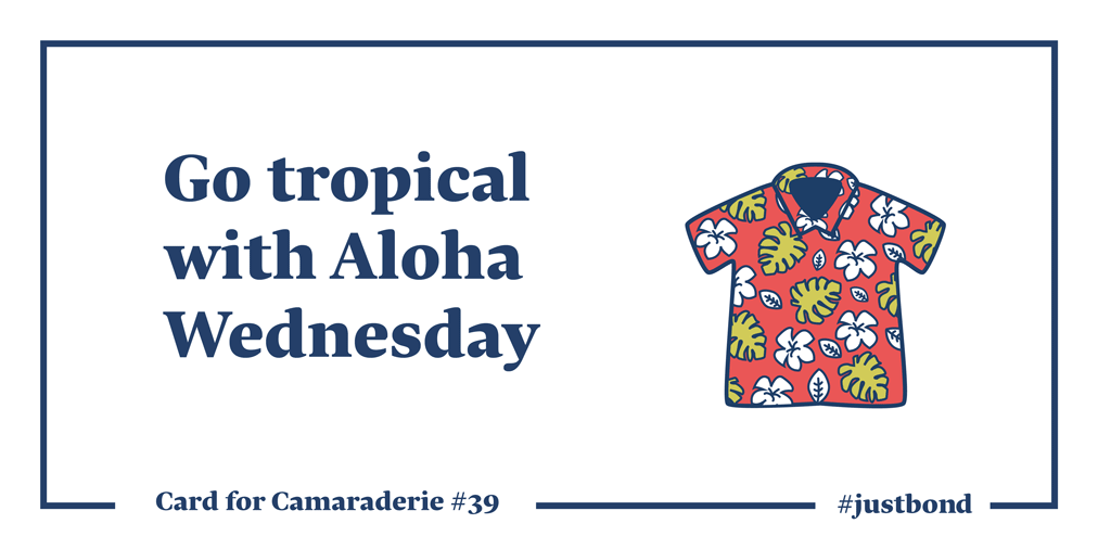 team bonding ideas aloha wednesday