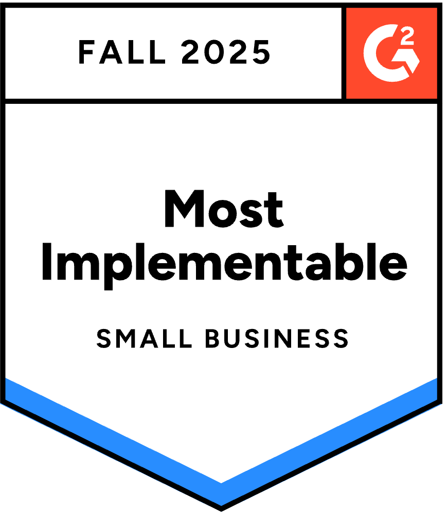 G2 Badge Most Implementable Small Business G2 Badge Most Implementable Small Business