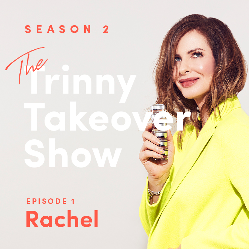 The Trinny Takeover Show: Rachel