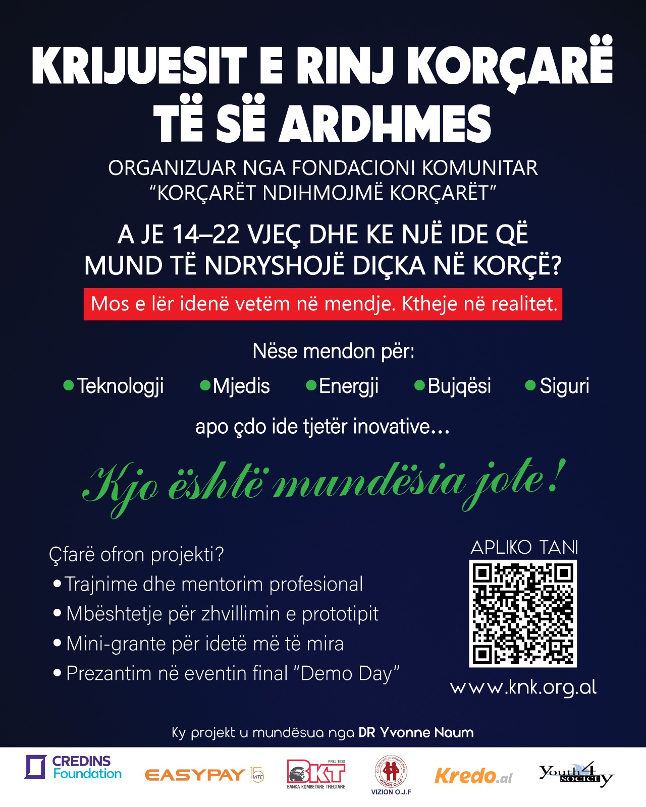 THIRRJE PËR PJESËMARRJE - KRIJUESIT E RINJ KORÇARË TË SË ARDHMES