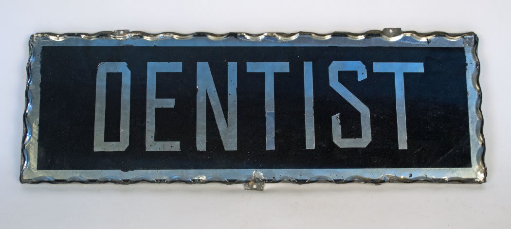Dentist Sign
