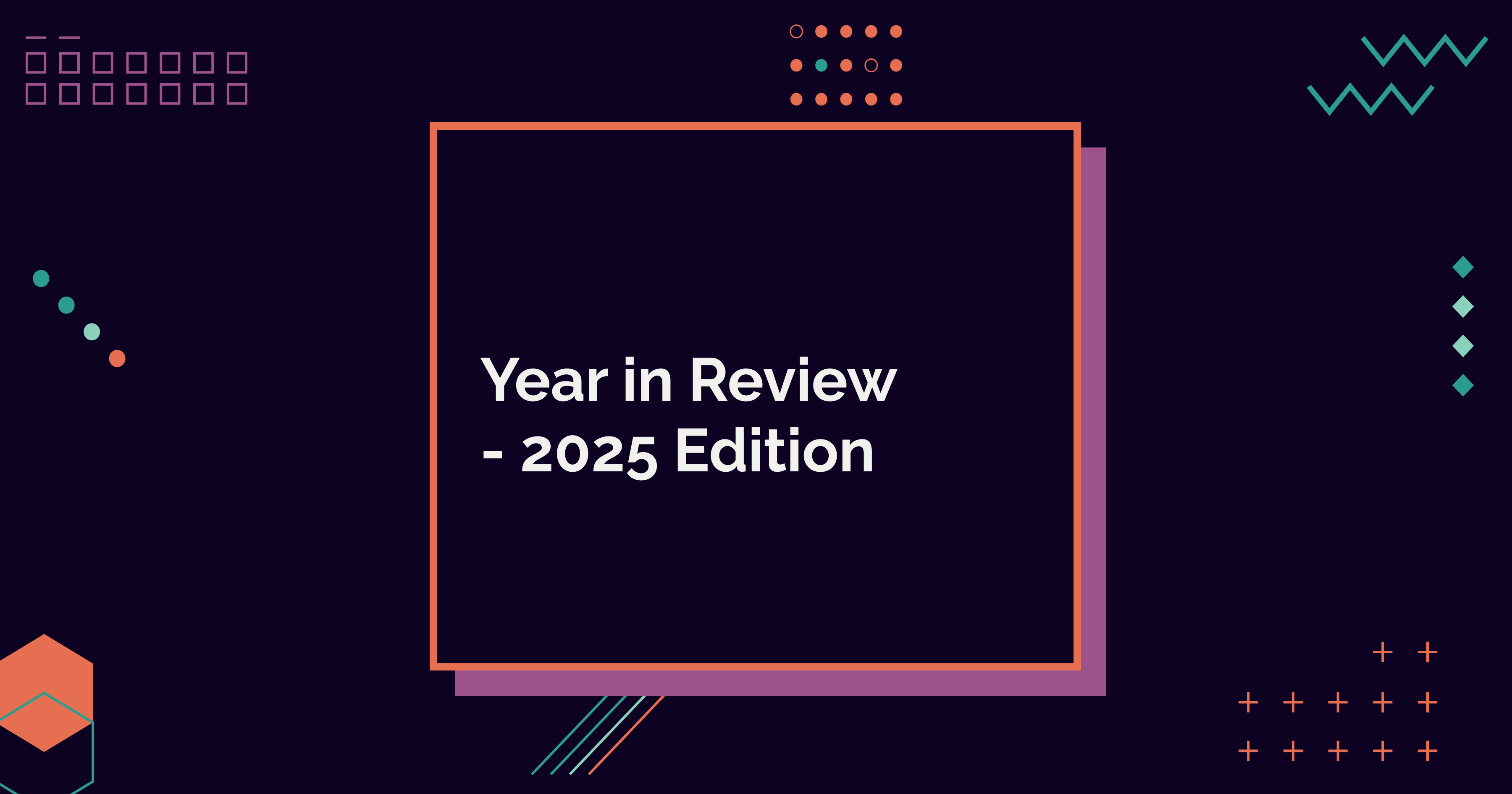 Year in Review - 2025 Edition