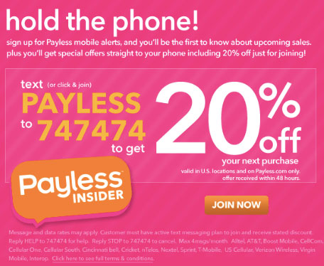 Payless offers SMS subscribers 20% off as an incentive to join.